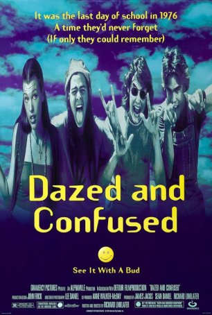 Dazed and Confused Poster